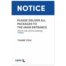 Please Deliver all Packages to the Main Entrance