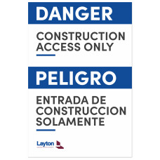 Construction Access Only
