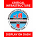 Critical Infrastructure - Dashboard Sign Critical Infrastructure - Dashboard Sign