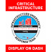 Critical Infrastructure - Dashboard Sign Critical Infrastructure - Dashboard Sign